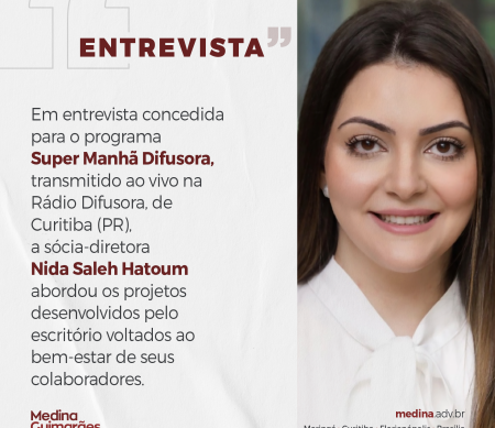 Foto Em entrevista concedida para o programa Super Manhã Difusora, transmitido ao vivo na Rádio Difusora, de Curitiba (PR), a sócia-diretora Nida Saleh Hatoum abordou os projetos desenvolvidos pelo escritório voltados ao bem-estar de seus colaboradores.